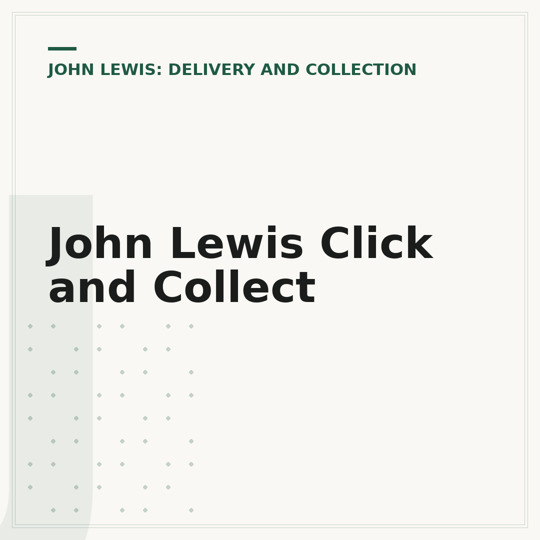 John Lewis Click and Collect