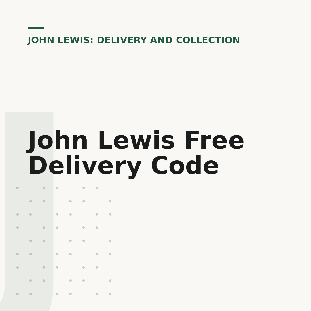 John Lewis Free Delivery Code