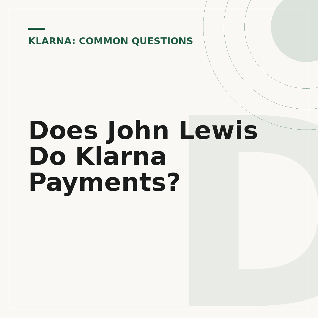 Does John Lewis Do Klarna Payments?