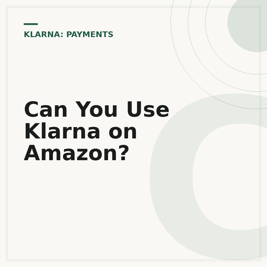 Can You Use Klarna on Amazon?