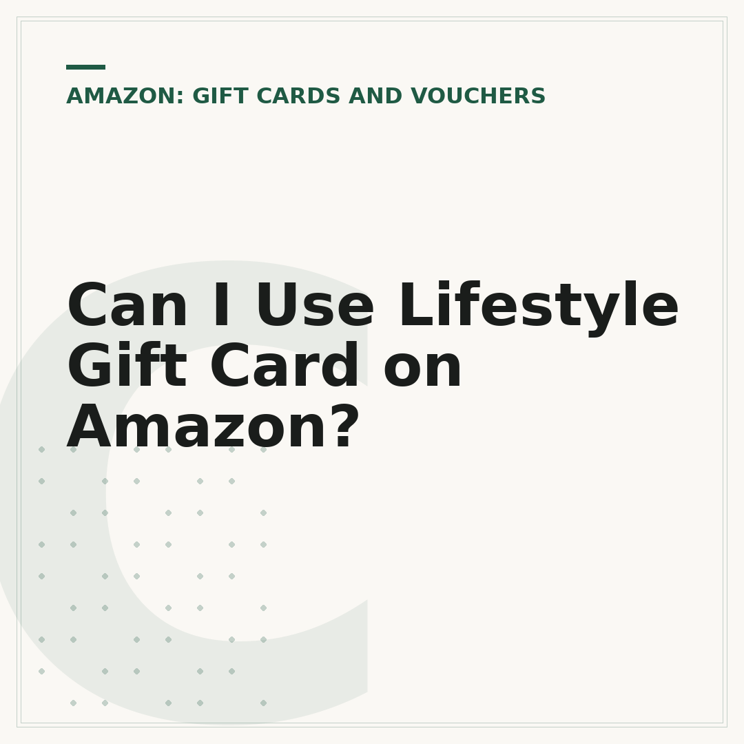 Can I Use Lifestyle Gift Card on Amazon?