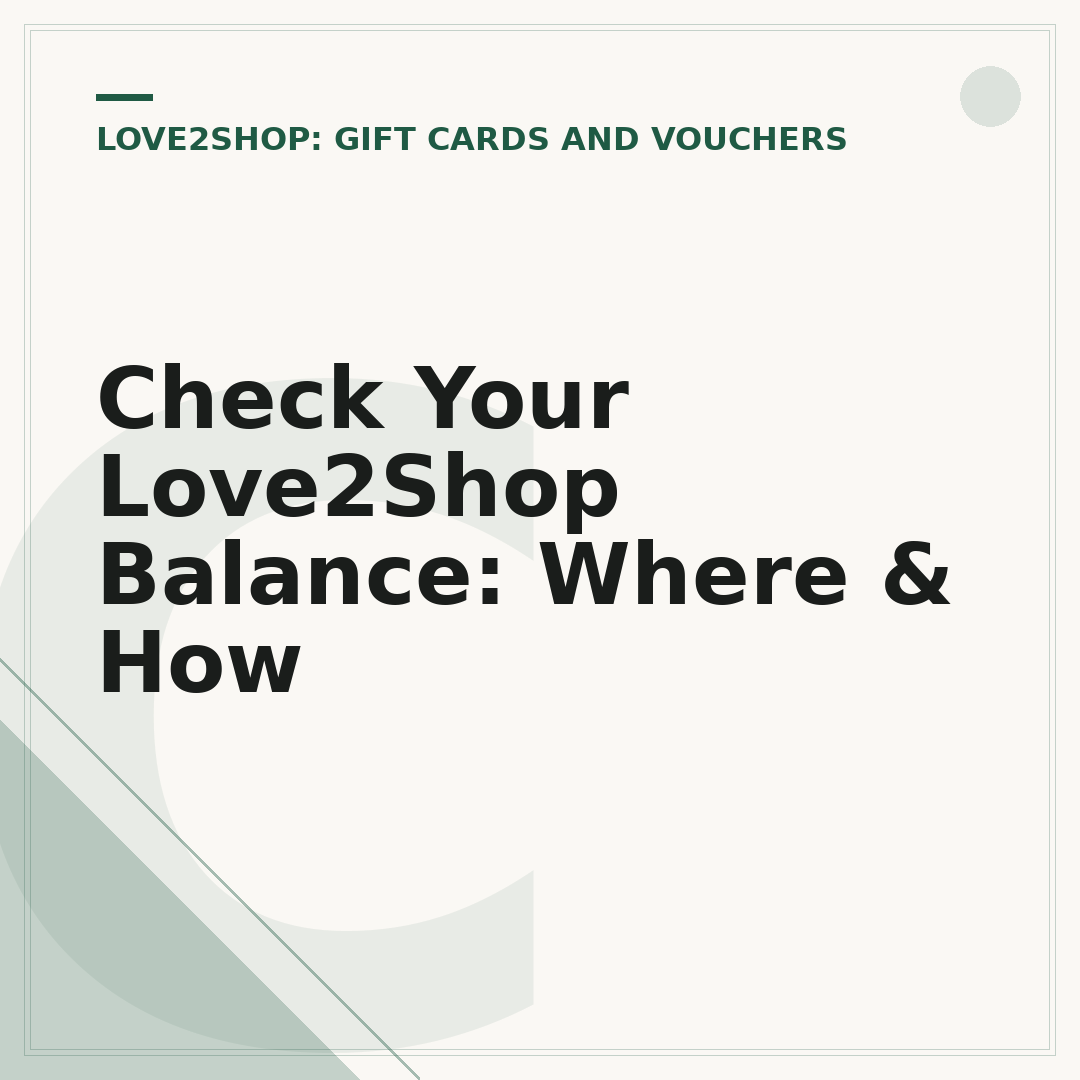 Check Your Love2Shop Balance: Where & How