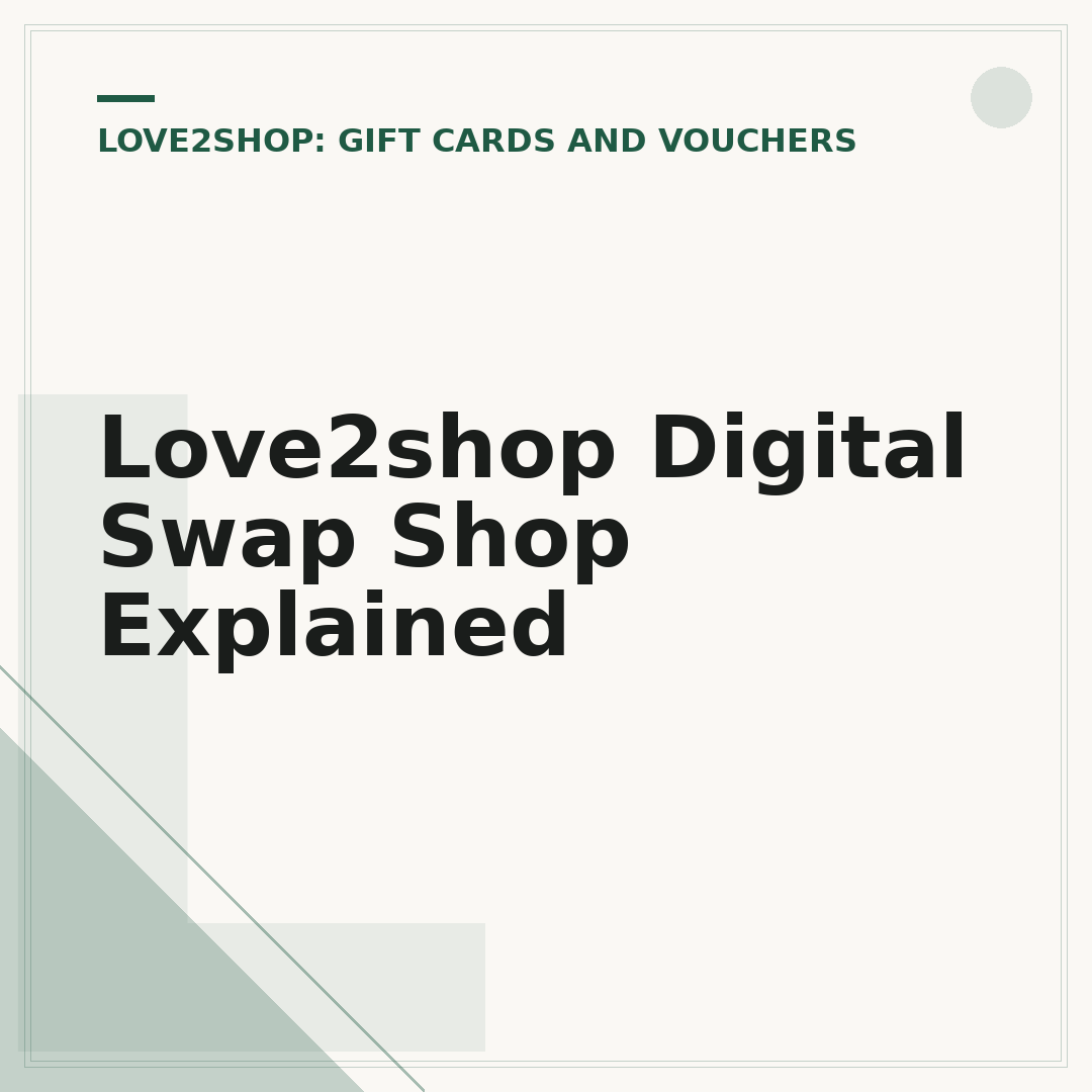 Love2shop Digital Swap Shop Explained