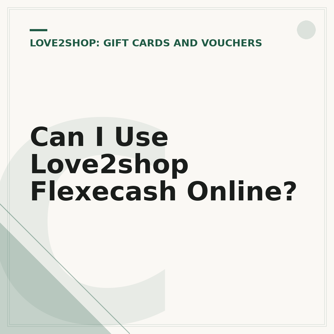 Can I Use Love2shop Flexecash Online?