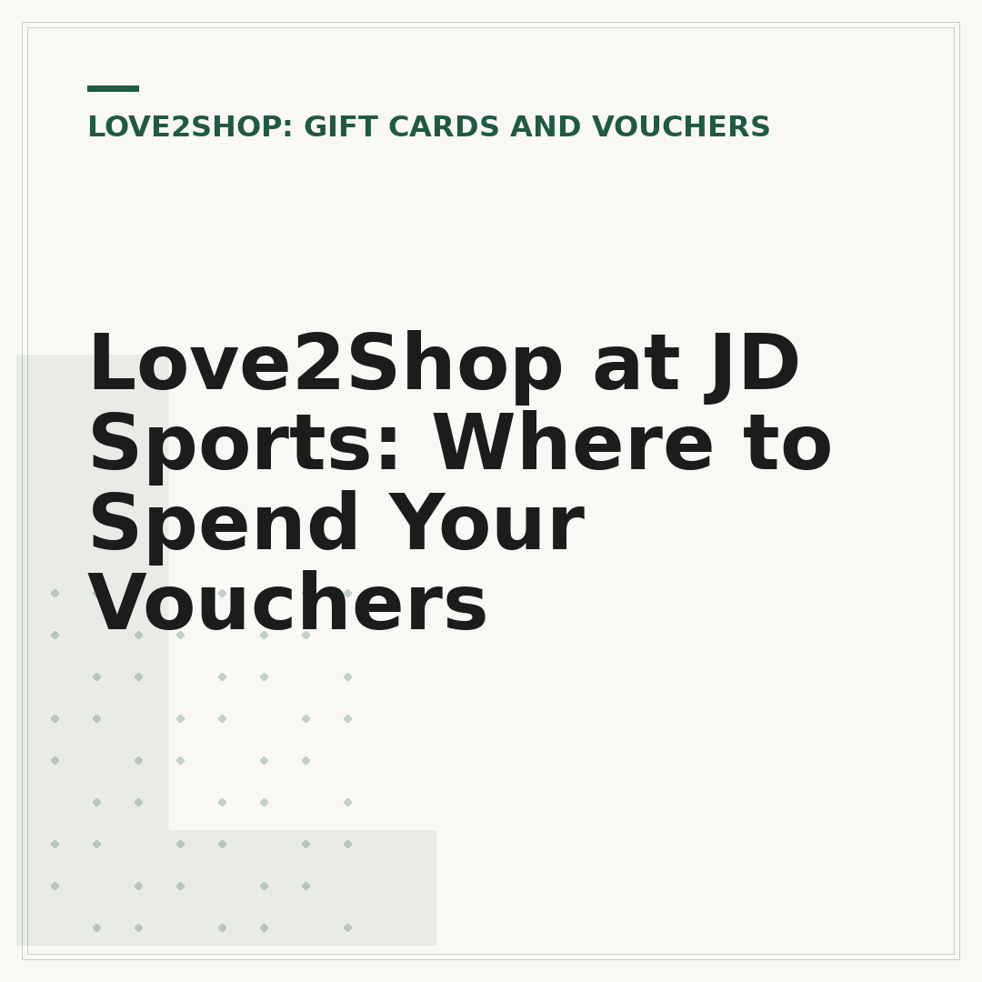 Love2Shop at JD Sports: Where to Spend Your Vouchers