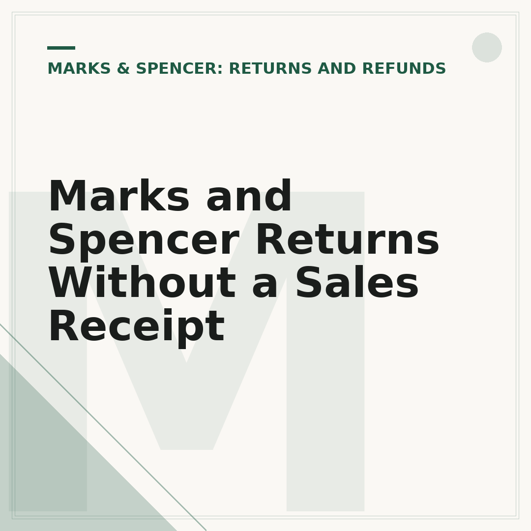 Marks and Spencer Returns Without a Sales Receipt