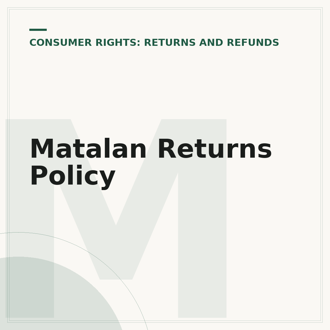 Matalan Returns Policy