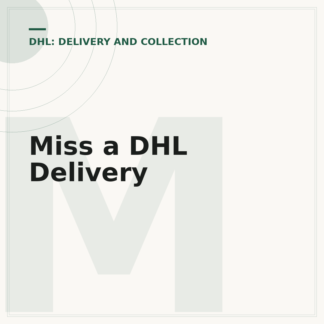 Miss a DHL Delivery