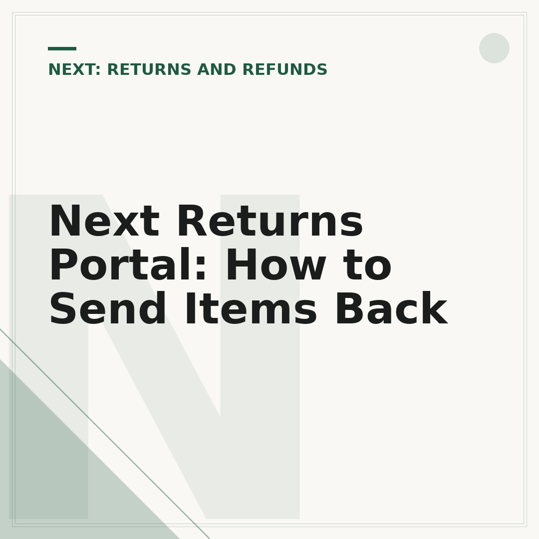 Next Returns Portal: How to Send Items Back