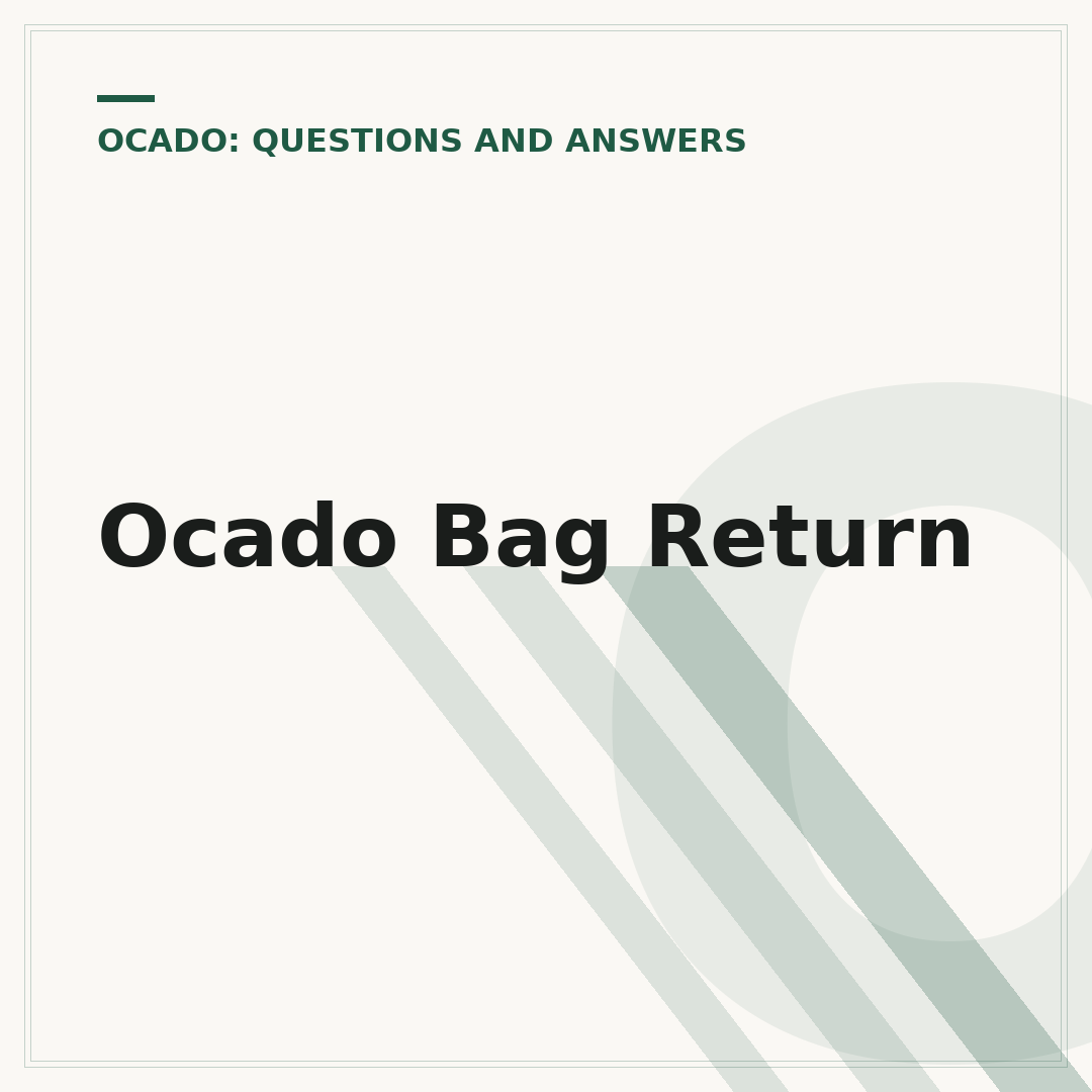 Ocado Bag Return