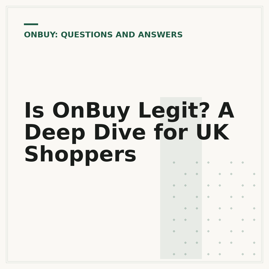 Is OnBuy Legit? A Deep Dive for UK Shoppers