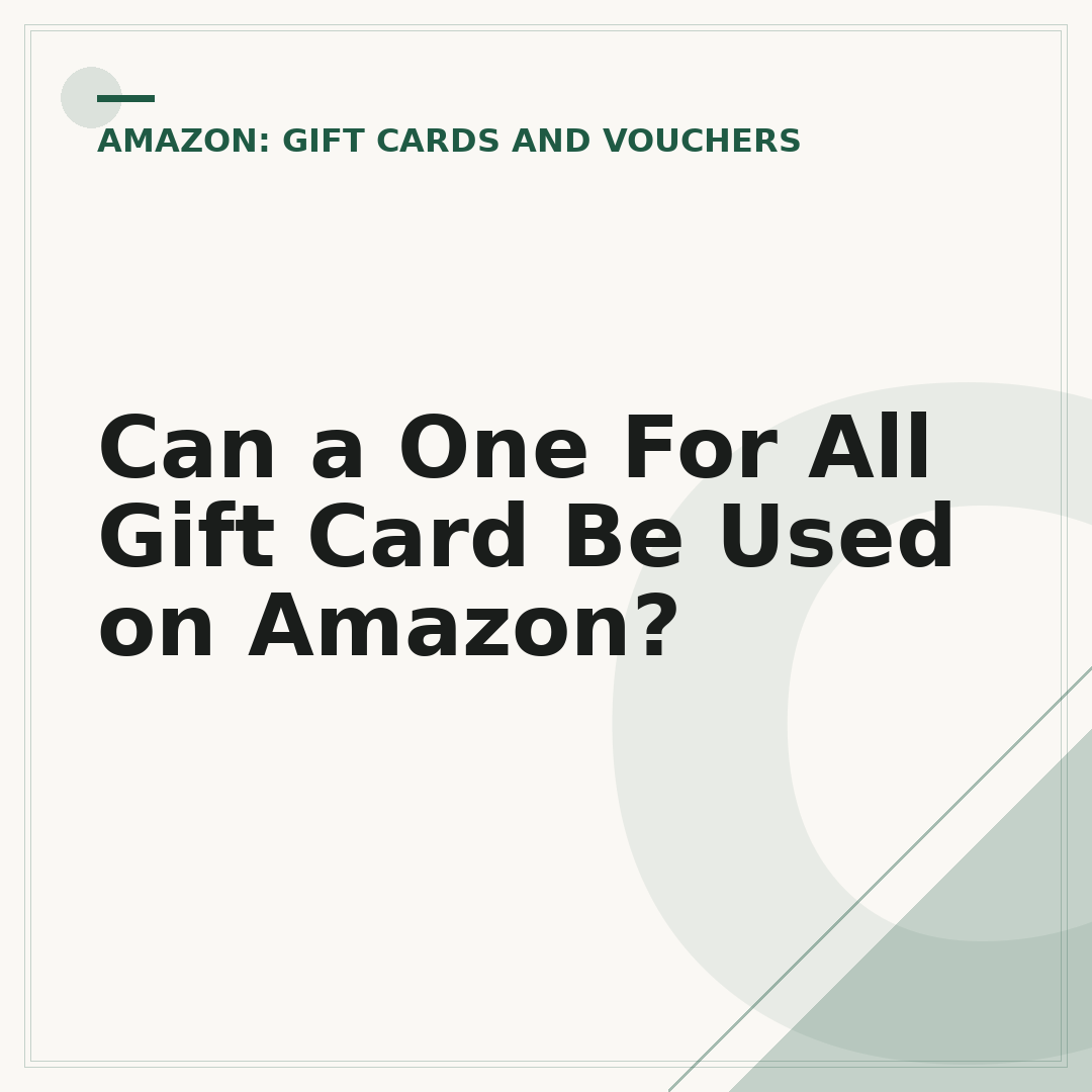 Can a One For All Gift Card Be Used on Amazon?