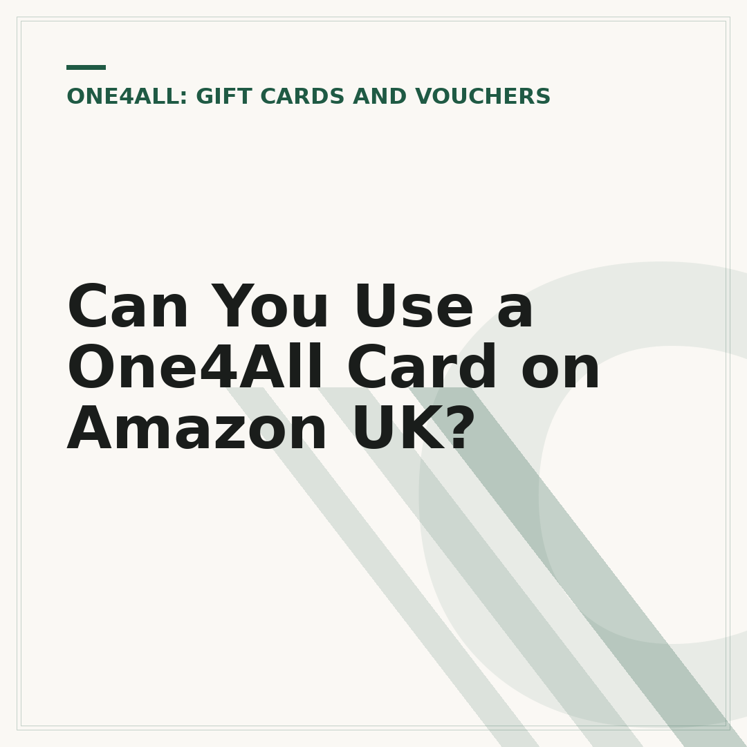 Can You Use a One4All Card on Amazon UK?