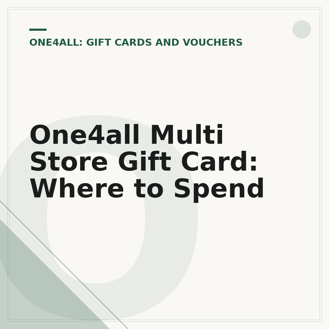 One4all Multi Store Gift Card: Where to Spend