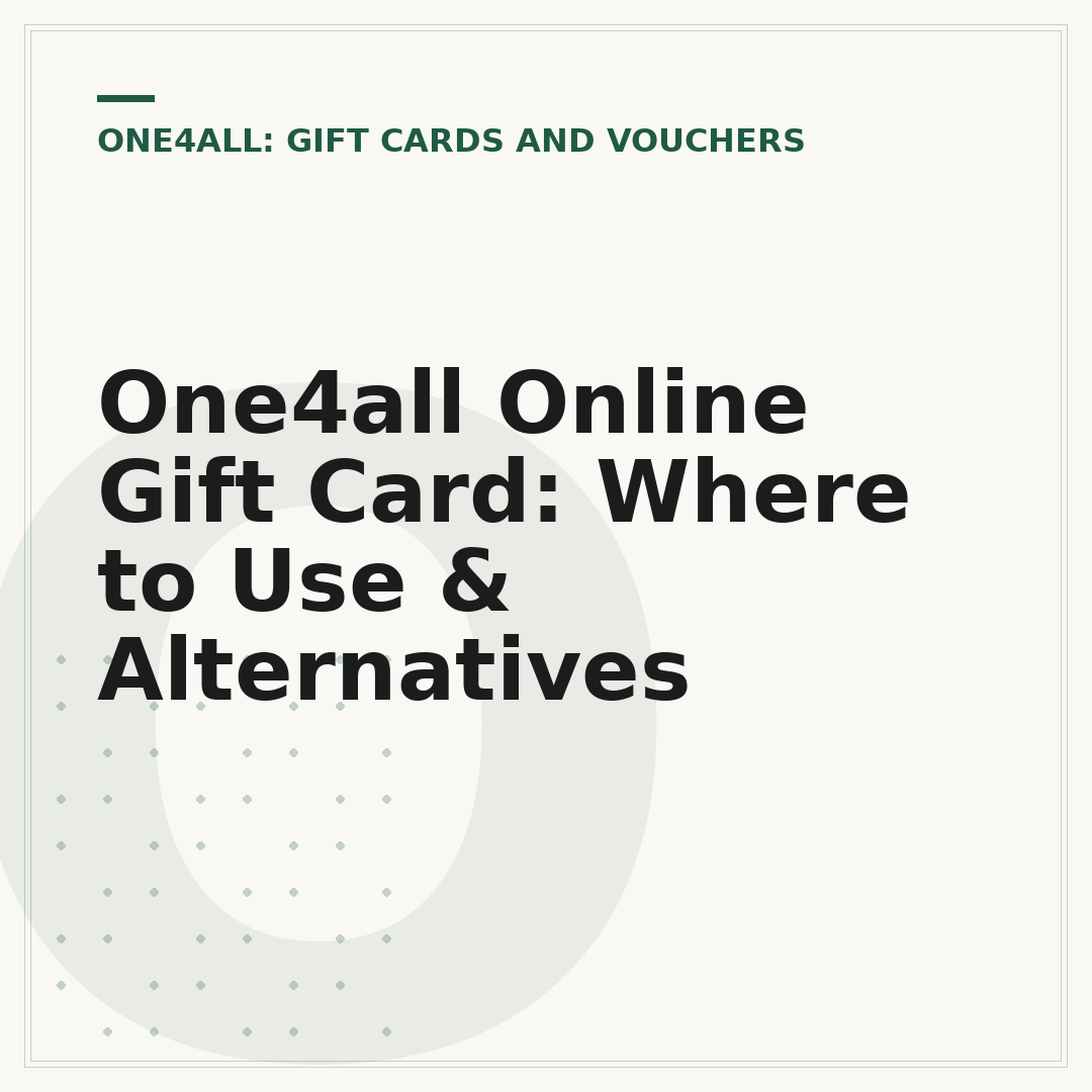 One4all Online Gift Card: Where to Use & Alternatives