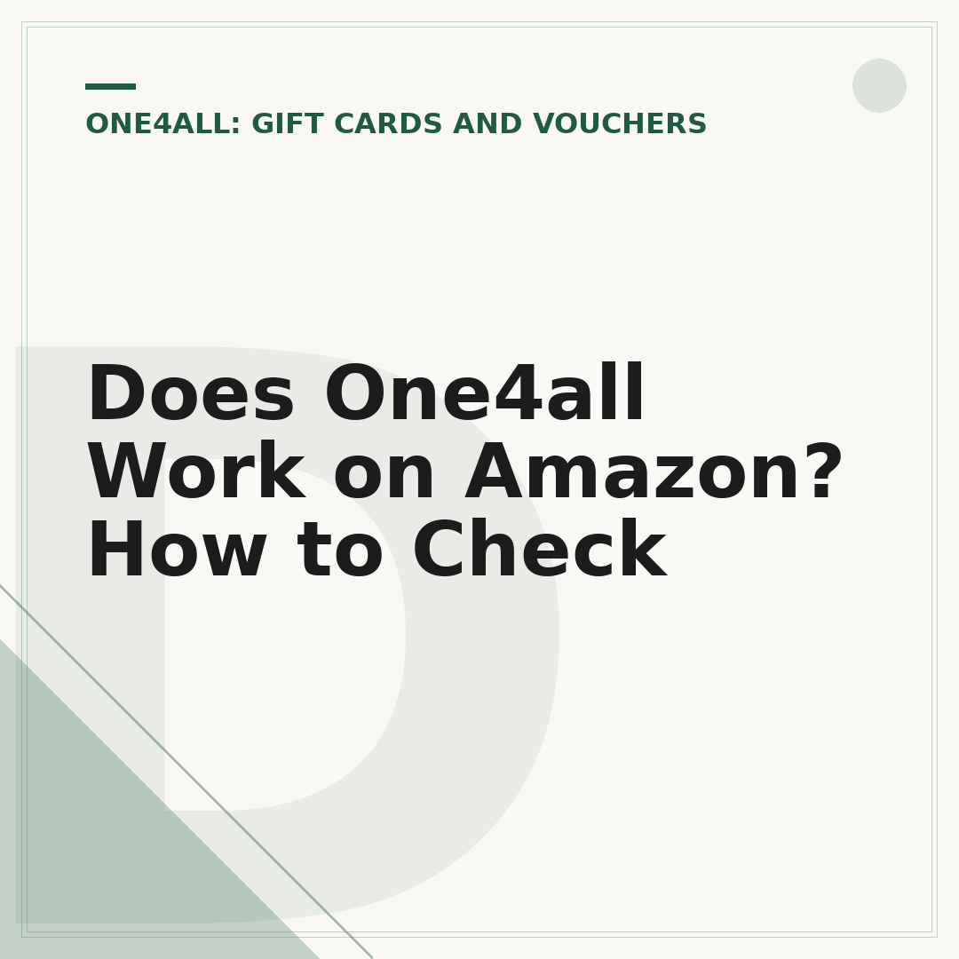 Does One4all Work on Amazon? How to Check