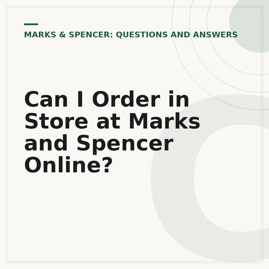 Can I Order in Store at Marks and Spencer Online?