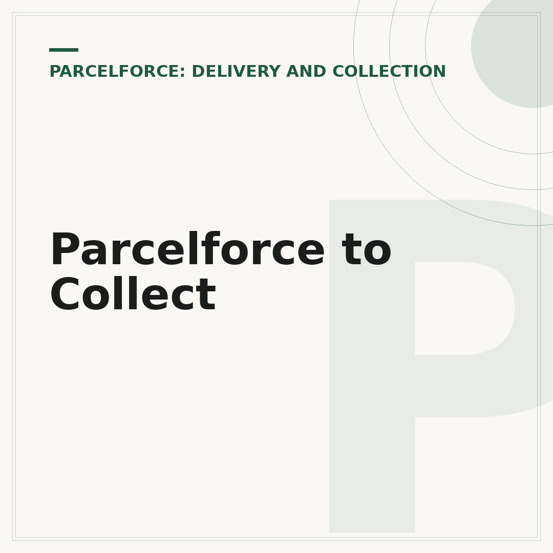 Parcelforce to Collect
