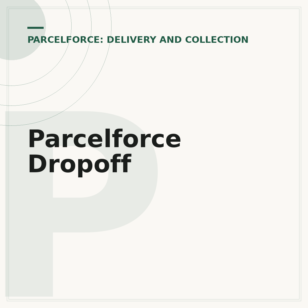 Parcelforce Dropoff