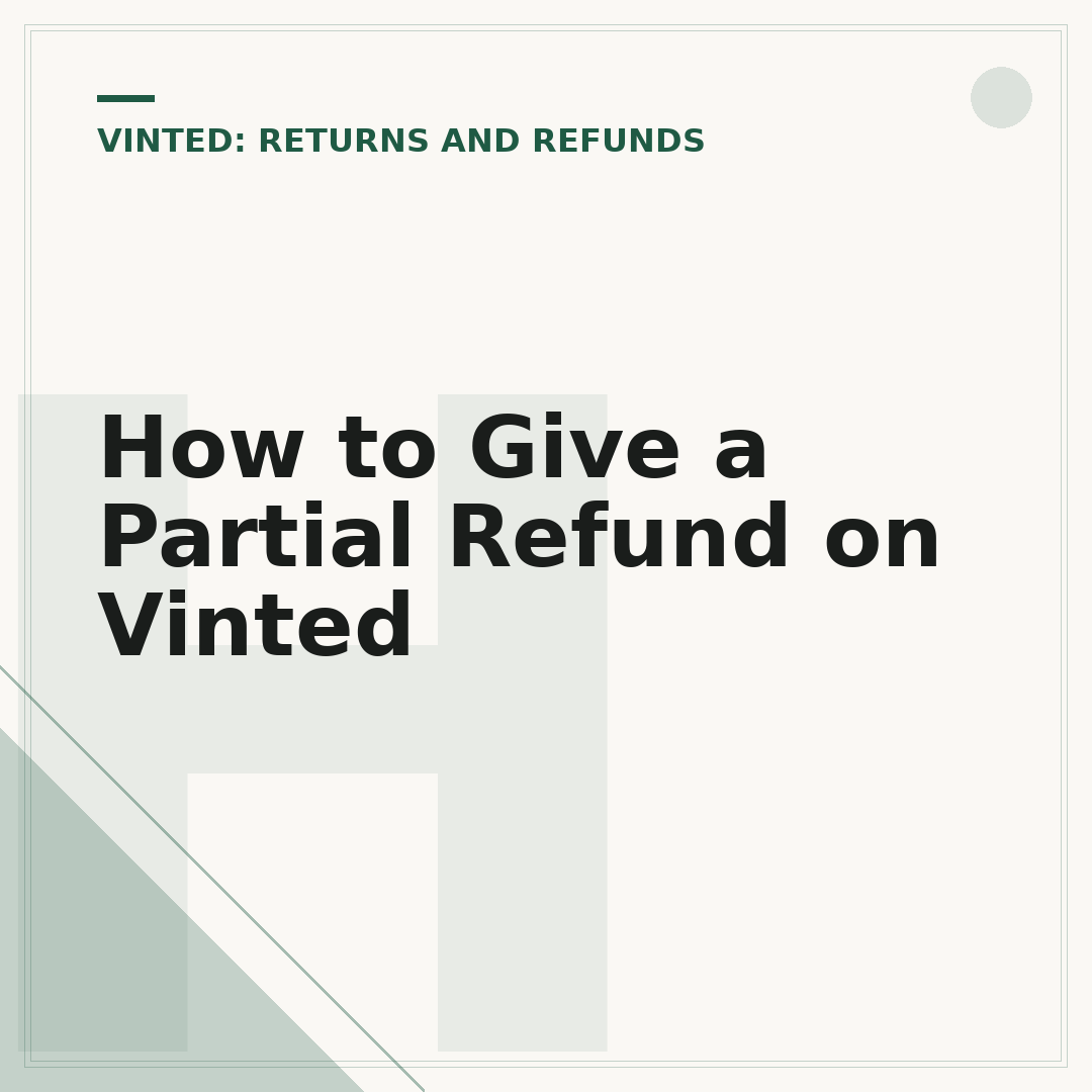 How to Give a Partial Refund on Vinted
