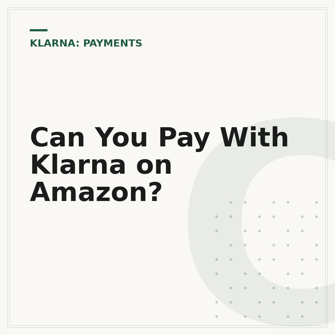 Can You Pay With Klarna on Amazon?