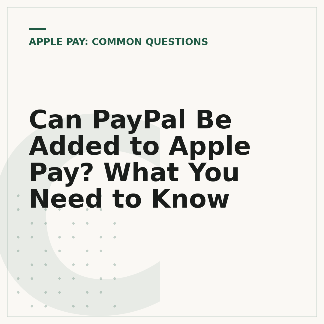 Can PayPal Be Added to Apple Pay? What You Need to Know