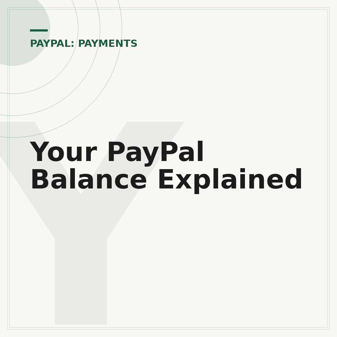 Your PayPal Balance Explained