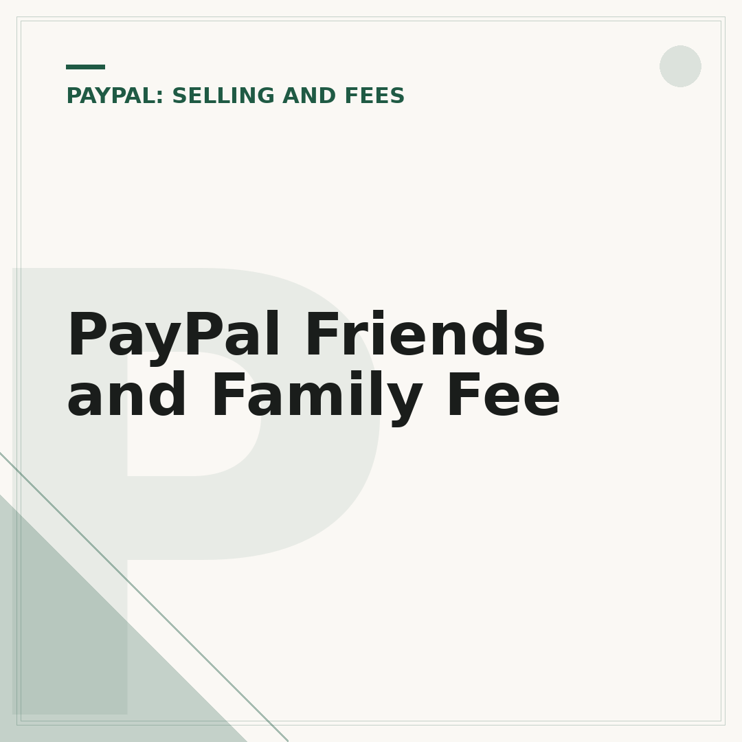 PayPal Friends and Family Fee