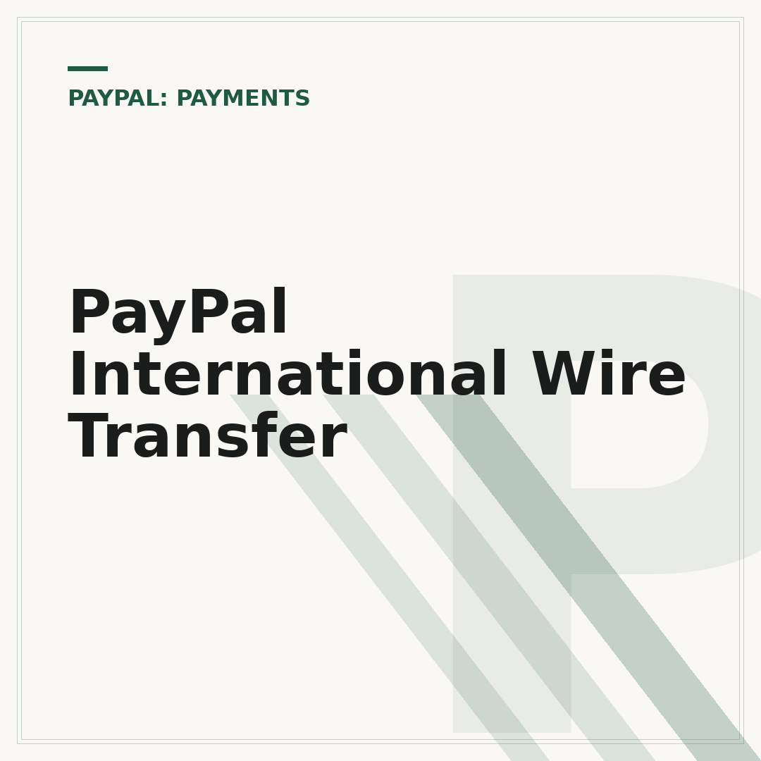 PayPal International Wire Transfer