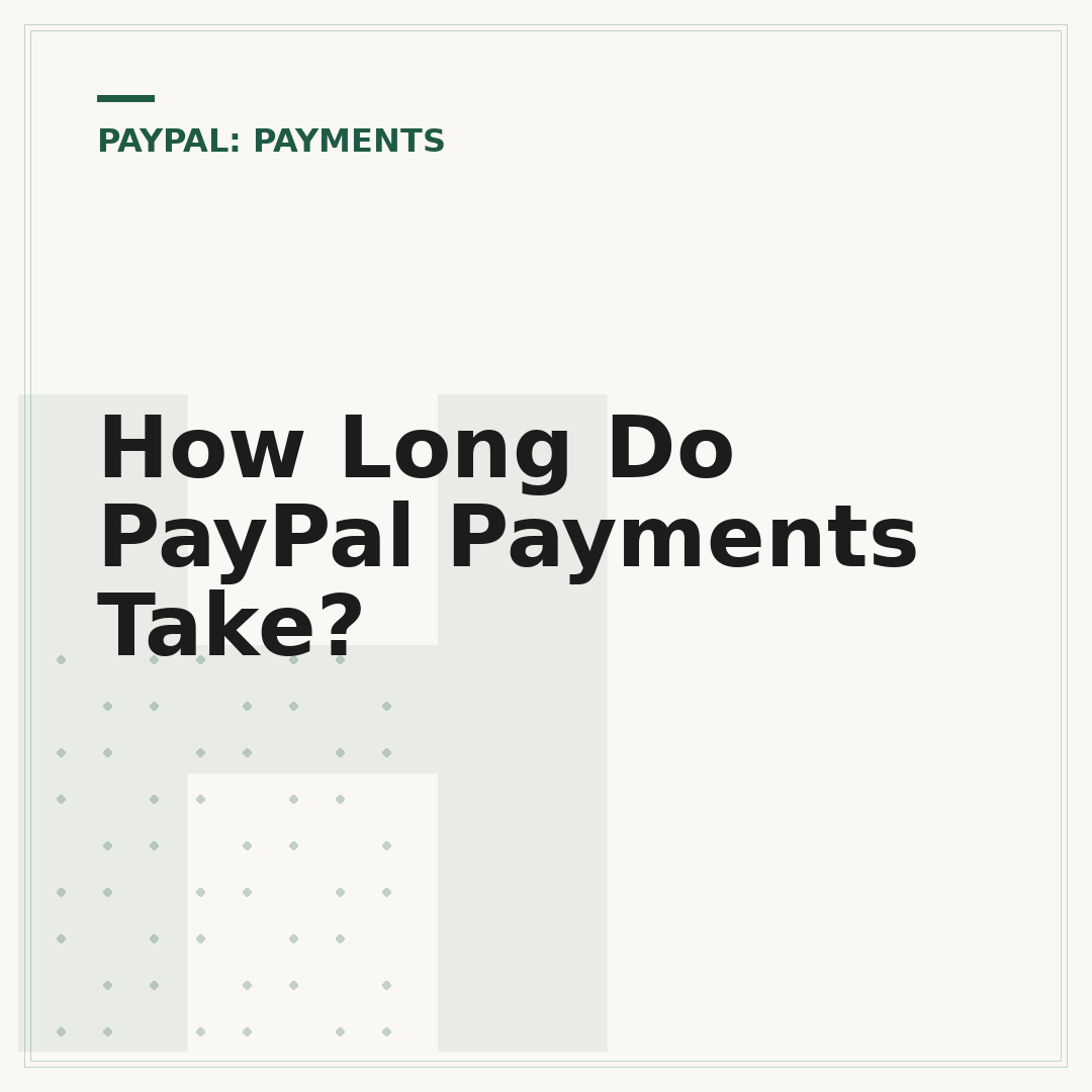 How Long Do PayPal Payments Take?
