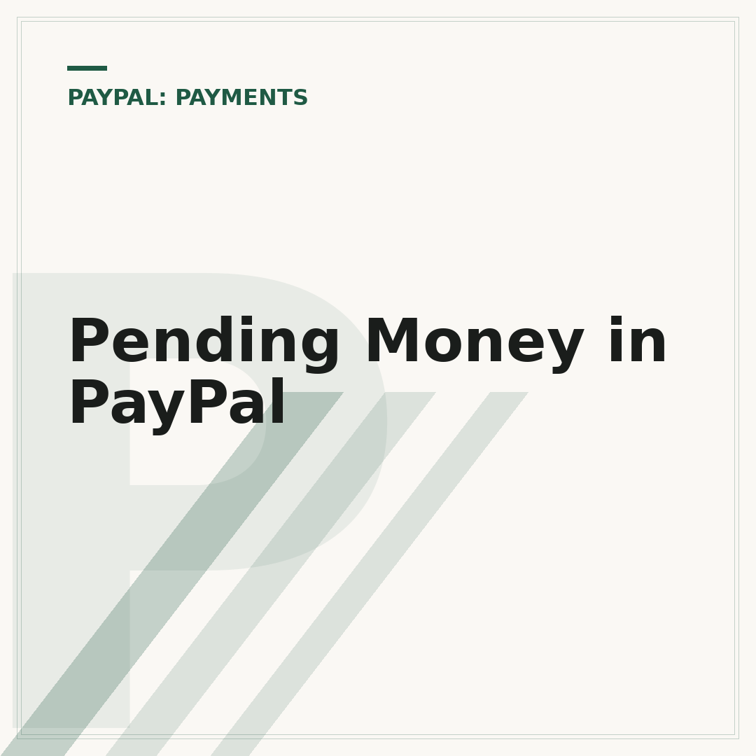 Pending Money in PayPal