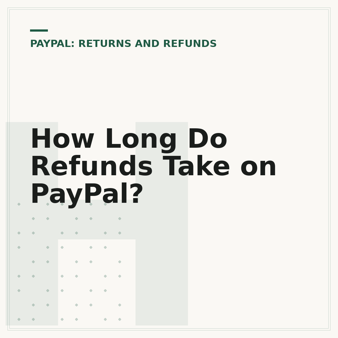 How Long Do Refunds Take on PayPal?