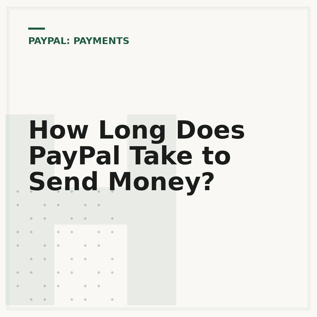 How Long Does PayPal Take to Send Money?
