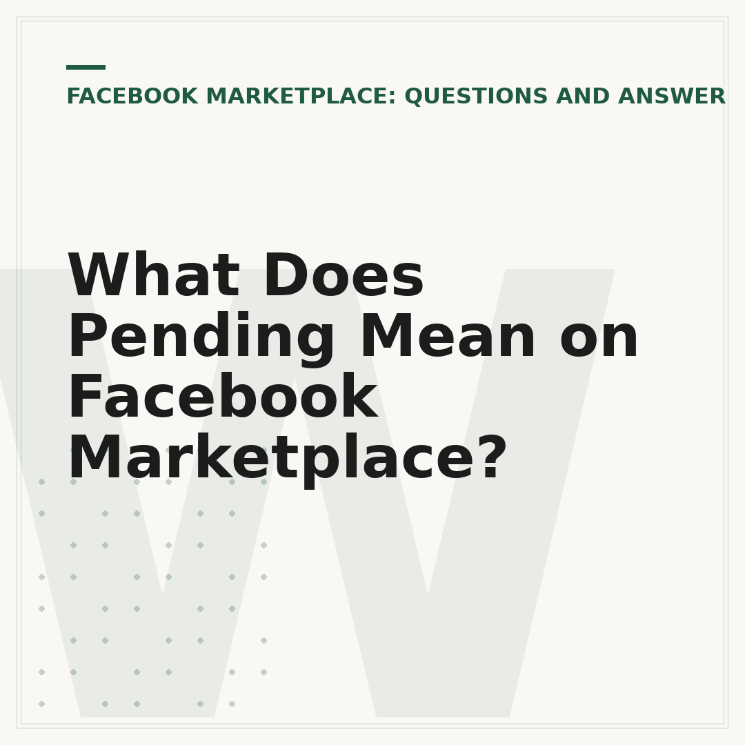 What Does Pending Mean on Facebook Marketplace?