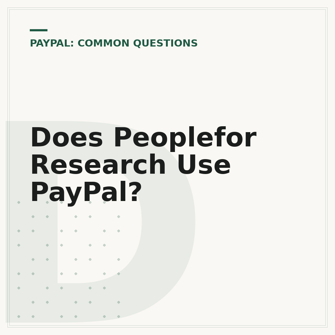 Does Peoplefor Research Use PayPal?