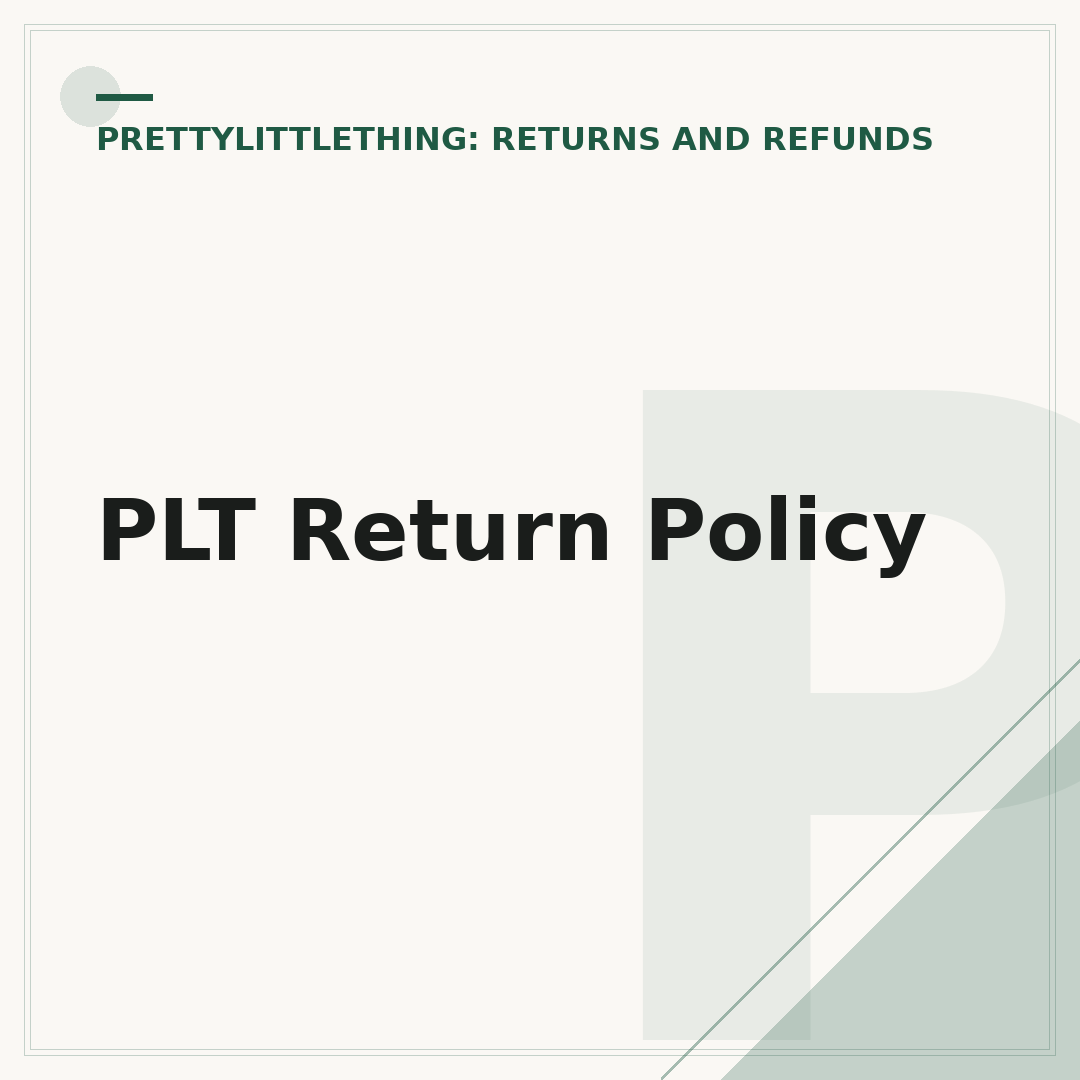 PLT Return Policy