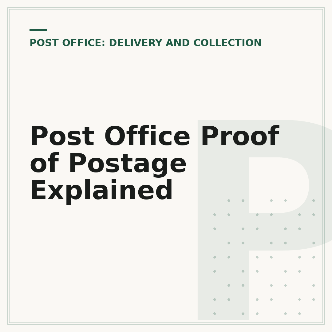 Post Office Proof of Postage Explained