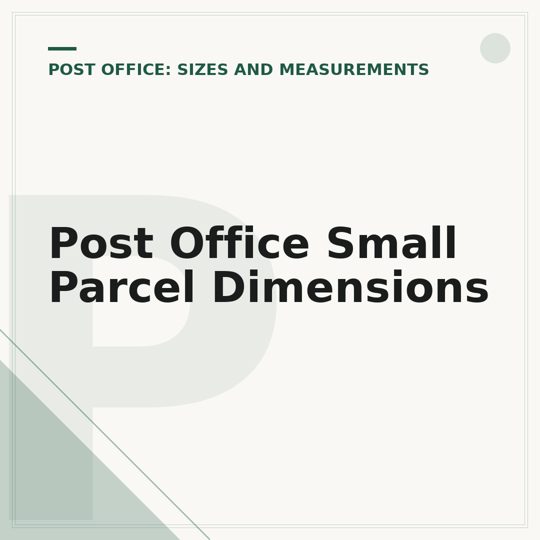 Post Office Small Parcel Dimensions
