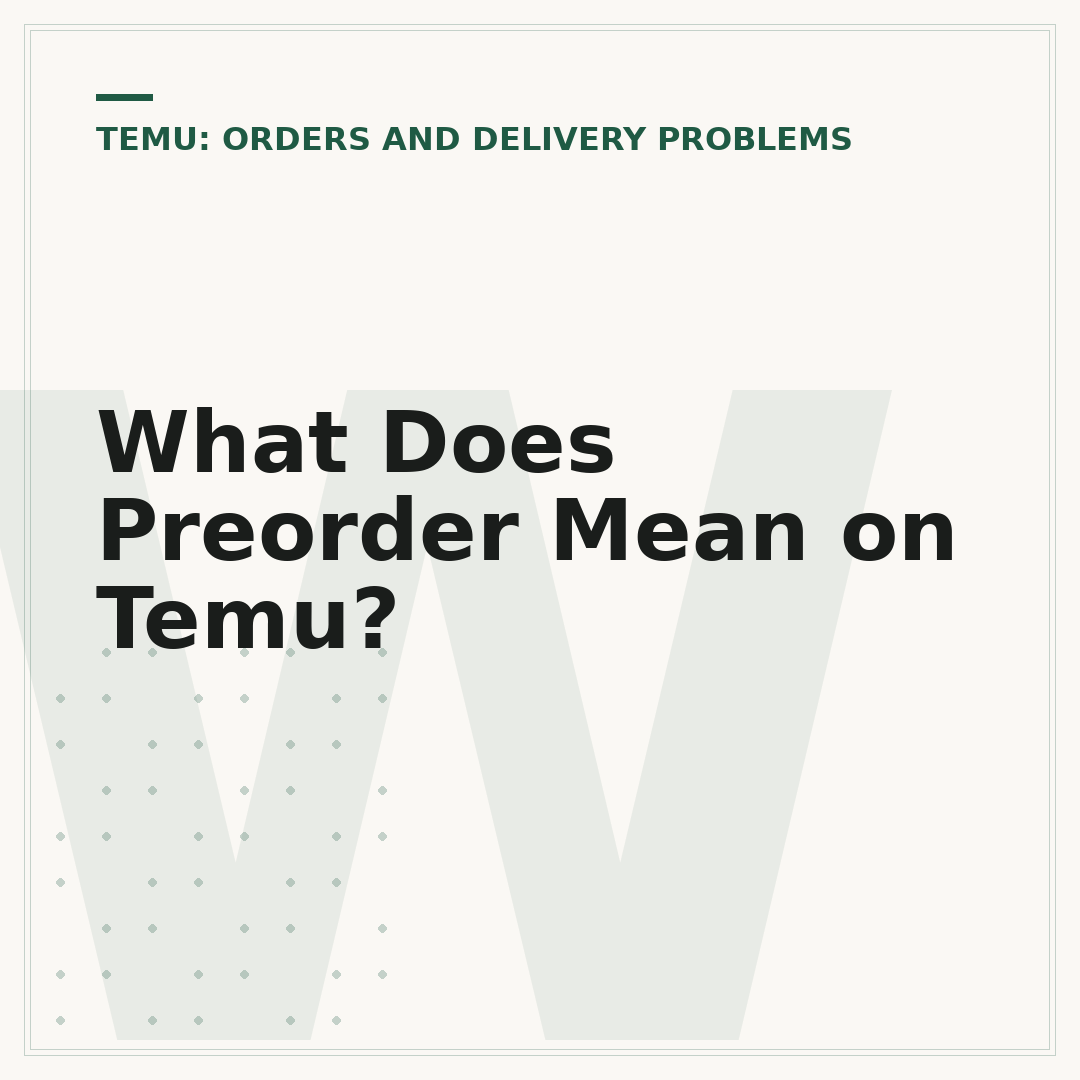 What Does Preorder Mean on Temu?