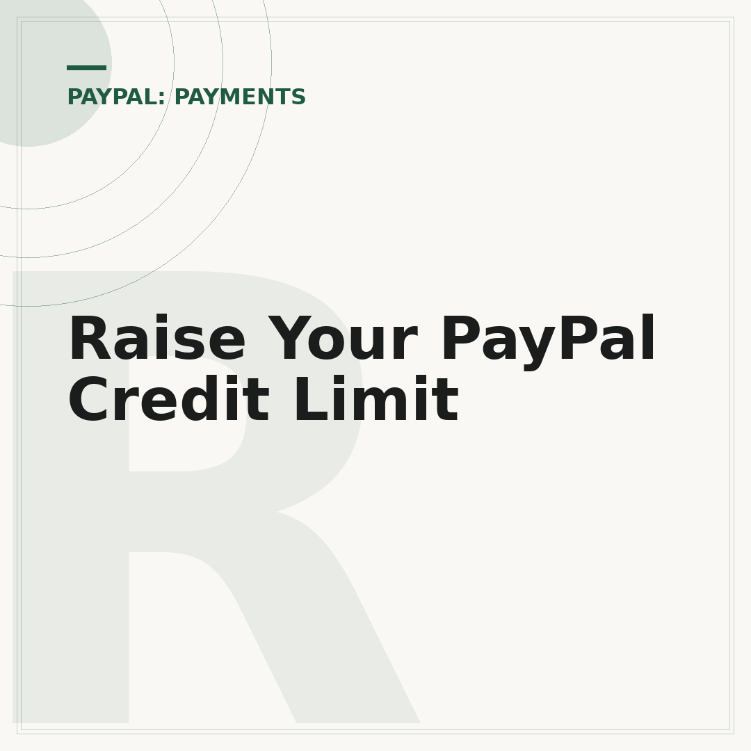 Raise Your PayPal Credit Limit