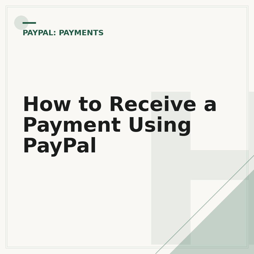 How to Receive a Payment Using PayPal