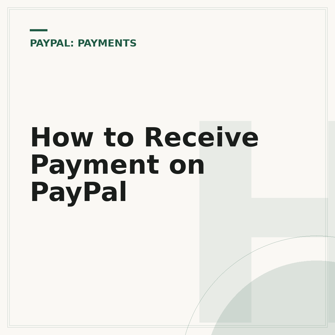 How to Receive Payment on PayPal