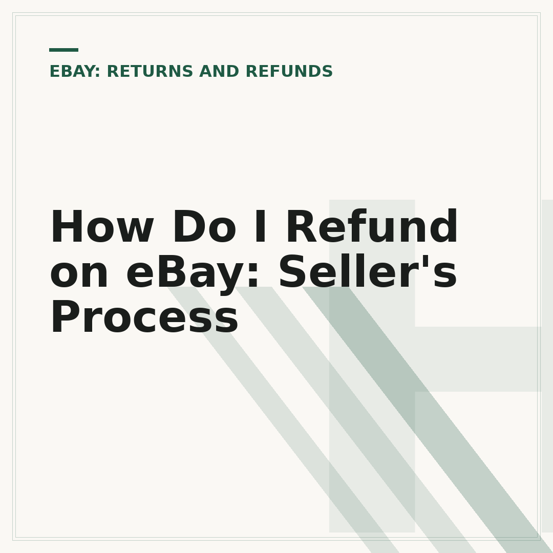 How Do I Refund on eBay: Seller's Process