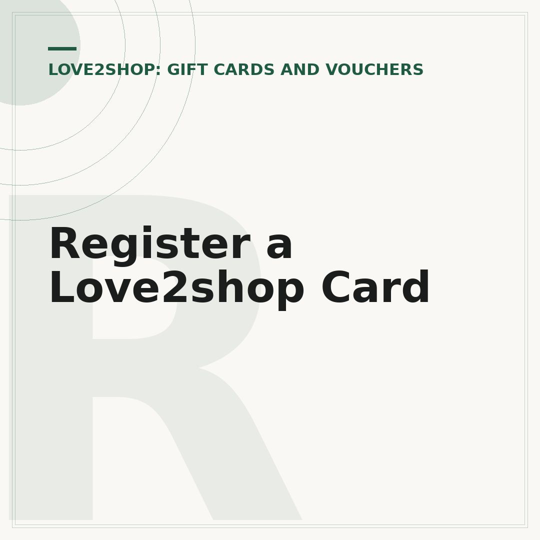 Register a Love2shop Card