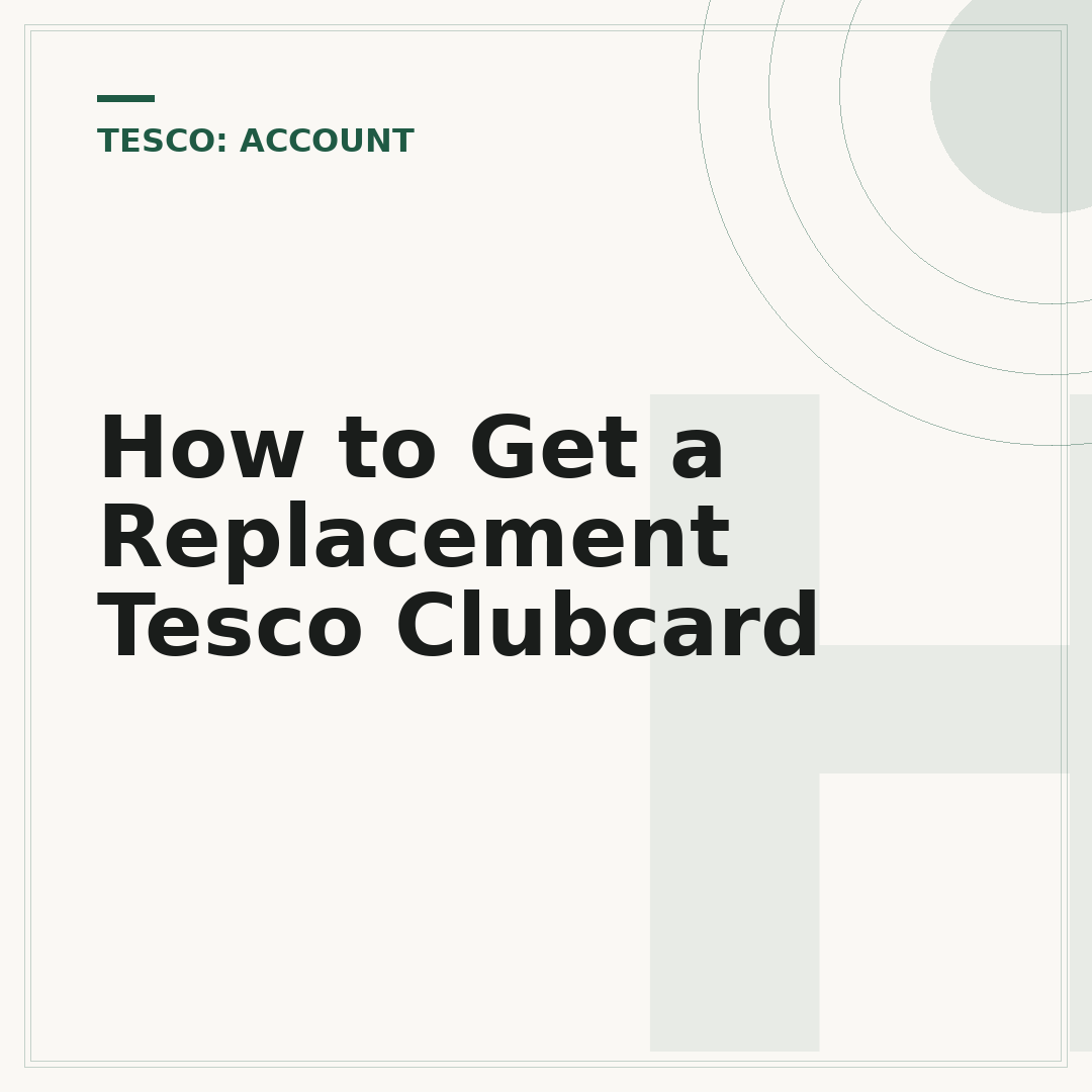 How to Get a Replacement Tesco Clubcard