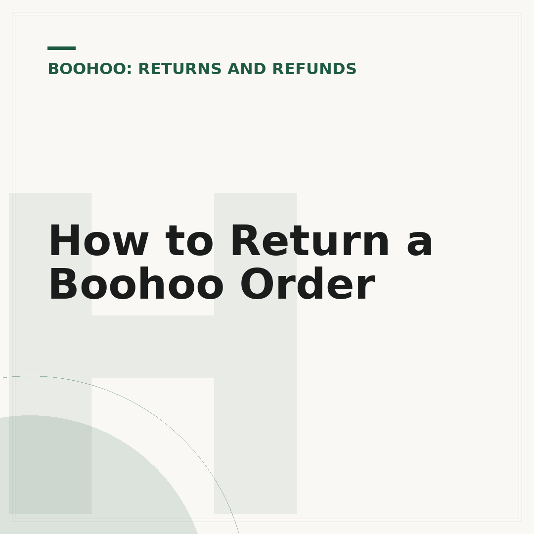 How to Return a Boohoo Order