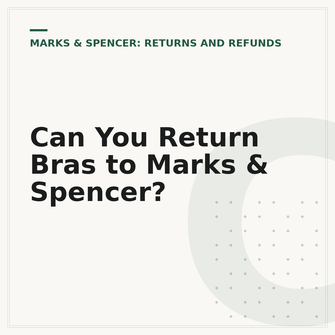 Can You Return Bras to Marks & Spencer?