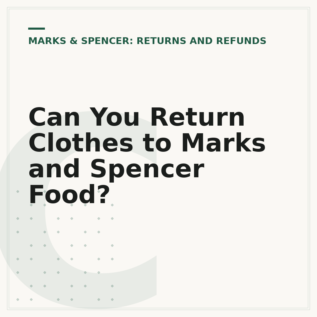Can You Return Clothes to Marks and Spencer Food?
