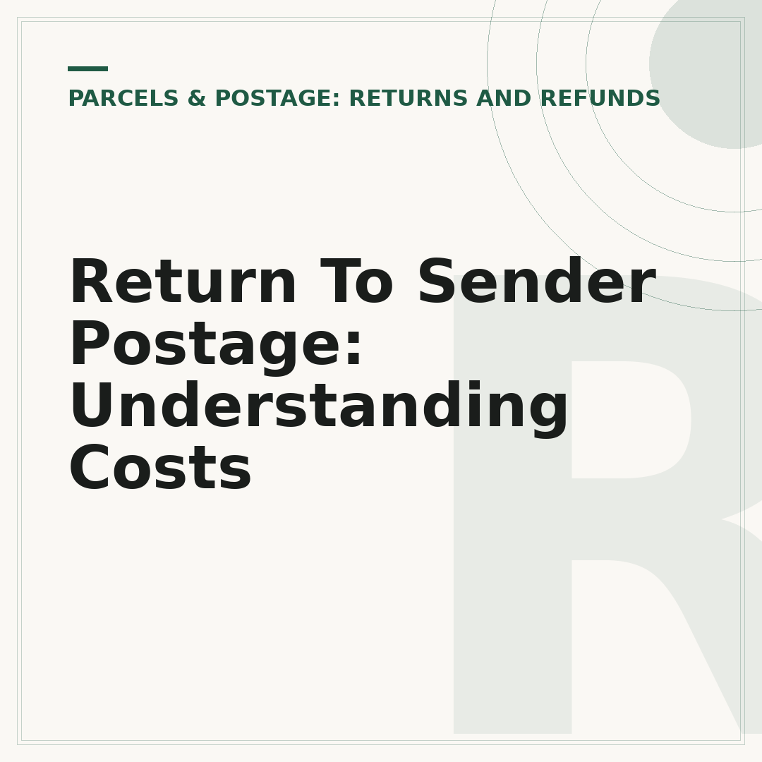 Return To Sender Postage: Understanding Costs