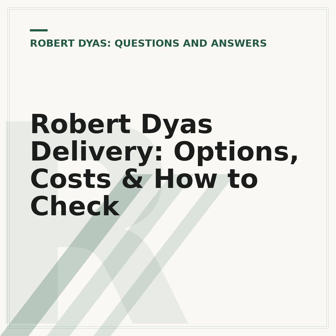 Robert Dyas Delivery: Options, Costs & How to Check